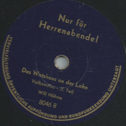 Will Hhne - Das Wirtshaus an der Lahn Teil I und II (Nur fr Herrenabende!)