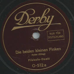 Pikkolo-Duett - Die beiden kleinen Finken, Polka / Die...