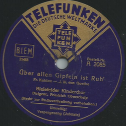 Bielefelder Kinderchor: Friedrich Oberschelp - Vespergesang / ber allen Gipfeln ist Ruh