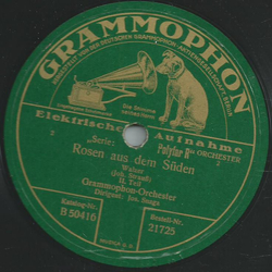 Grammophon-Orchetser: Jos. Snaga - Rosen aus dem Sden (Joh. Strau)  