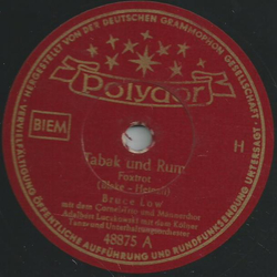 Bruce Low mit dem Cornel-Trio  - Tabak und Rum / Nanni hat Heimweh