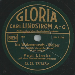 Paul Lincke mit dem Gloria-Künstler-Orchester - Im...