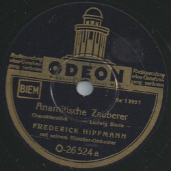 Frederick Hippmann - Anamitische Zauberer / Chinesische Nachtwache