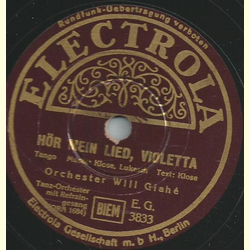 Will Glahé - Hör mein Lied, Violetta / In meinen Gedanken