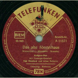 Rodgers-Duo mit Gesangs-Quartett - Das alte Försterhaus /...