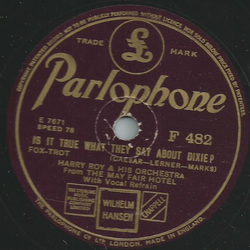 Harry Roy and his Orchestra  - Is it true what they say about Dixie / Cuban Pete