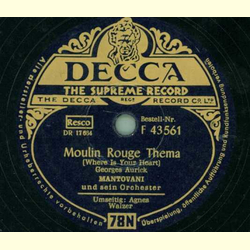 Mantovani und sein Orchester - Agnes Walzer / Moulin Rouge Thema