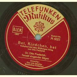 Dr. Otto Frederich: Terzett singender Sägen - Bet,...