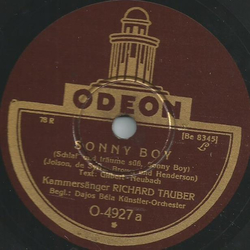 Richard Tauber - Sonny Boy / Es gibt eine Frau, die dich...