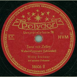 Willy Steiner Orch. - Lehár im 3/4Takt / Tanz mit Zeller
