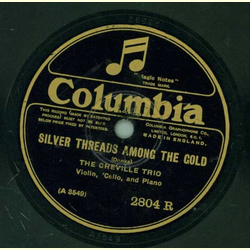 The Greville Trio - Silver threads among the gold / The Rusary