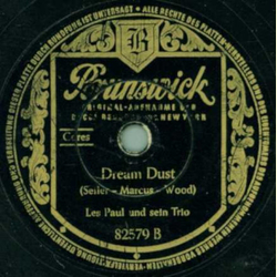 Les Paul und sein Trio - Begin the Beguine / Dream Dust