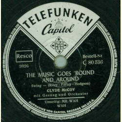 Clyde McCoy mit Gesang und Orchester - The Music Goes Round and Around / Mr. Wah Wah