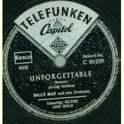 Billy May - Unforgettable / Silver and Gold