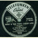 Les Paul - What is this thing called Love / Caravan