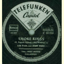 Les Paul und Mary Ford - Smoke Rings / Meet Mister Callaghan