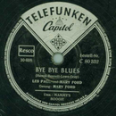 Les Paul und Mary Ford - Bye Bye Blues / Mammys Boogie