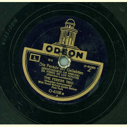 The Ferera Trio - Die Parade der Geliebten / Mondschein...