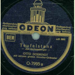 Otto Dobrindt mit seinem großen Künstler-Orchester - Teufelstanz / Intermezzo