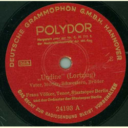 Franz Völker - Undine / Zar und Zimmermann (Lortzing)