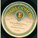 Parlophon-Orchester - Am goldenen Horn / Indianerliebe