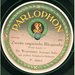 Dr. Weissmann mit groem Symphonie-Orchester, Staatsoper Berlin - Zweite ungarische Rhapsodie