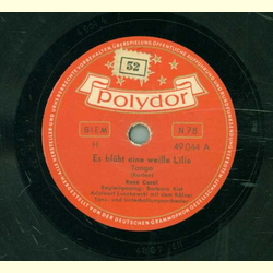 René Carol / Barbara Kist - Es blüht eine weiße Lilie /...