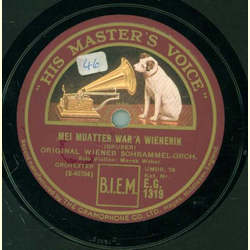 Marek Weber, Original Wiener-Schrammel-Orchester - Da draussen in der Wachau / Mei Muatter war a Wienerin
