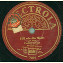 Rudolf Schock - Still wie die Nacht / Das alte Lied