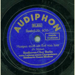 Beethoven-Chor Berlin: Hanns Mießner - Morgen muß ich...