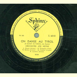 Orchestre Joe Heyne - On danse au Tyrol / La petite Valse 