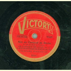 Fanfare Binchoise - Airs au Carnaval de Binche 