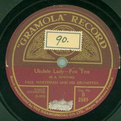 Paul Whiteman and his Orchestra - Southern Rose / Ukulele Lady