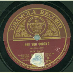 Jack Smith - Are you sorry? / Some other bird whistled a tune