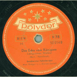 Geschwister Fahrnberger - Wo der Watzmann gr��t / Das Echo vom K�nigsse