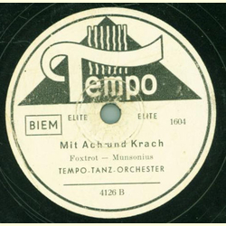 Tempo-Tanz-Orchester - Ja, der Peter / Mit Ach und Krach