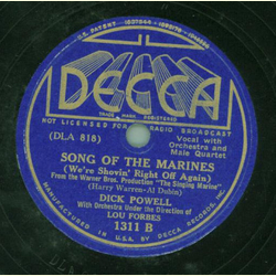 Dick Powell - You cant run away from love / Song of the Marines