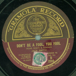 Jack Smith - Poor Papa (Hes got nothin at all) / Dont be a fool, you fool