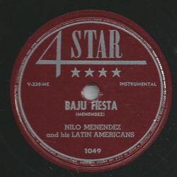 Nilo Menendez and his Latin Americans - Baia / Baju Fiesta