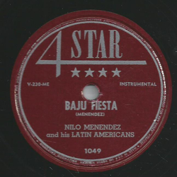 Nilo Menendez and his Latin Americans - Baia / Baju Fiesta
