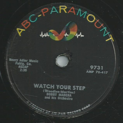 Bobby Madera - Mama, teach me to dance / Watch your Step