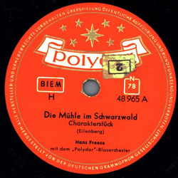 Hans Freese mit dem Polydor Blasorchester - Die Mühle im Schwarzwald / Die Post im Walde