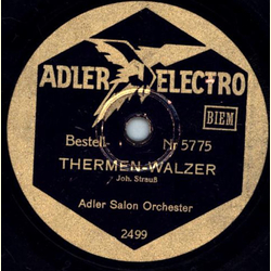 Adler-Salon-Orchester - Thermen-Walzer / Freut euch des Lebens