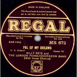 Billy Reid and The London Piano-Accordeon Band - Pal of my dreams / Marching along together 