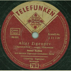 Gabor Radics - Zigeuner-Serenade / Alter Zigeuner
