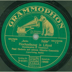 Paul Godwin und sein Knstler-Ensemble - Hochzeitszug in Liliput / Schmetterlings-Intermezzo