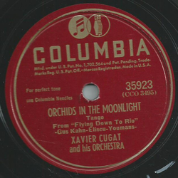 Xavier Cugat and his Orchestra - Temptation / Orchids in the moonlight