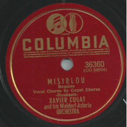 Xavier Cugat and his Waldorf-Astoria Orchestra - Misirlou / llora Timbero