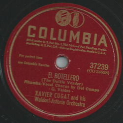 Xavier Cugat and his Waldorf-Astoria Orchestra - El Botellero / Drume Negrita