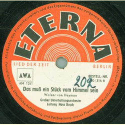 Gro�es Unterhaltungsorchester Hans Busch - O Fr�hling, wie bist Du so sch�n / Das mu� ein St�ck vom Himmel sein